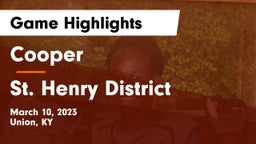 Cooper  vs St. Henry District  Game Highlights - March 10, 2023