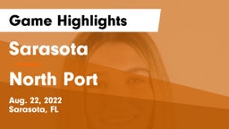 Sarasota  vs North Port  Game Highlights - Aug. 22, 2022