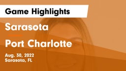 Sarasota  vs Port Charlotte  Game Highlights - Aug. 30, 2022
