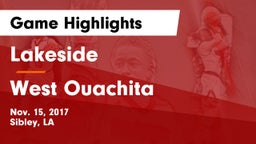 Lakeside  vs West Ouachita  Game Highlights - Nov. 15, 2017