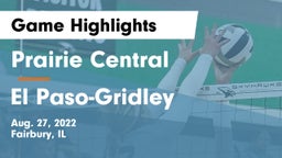 Prairie Central  vs El Paso-Gridley  Game Highlights - Aug. 27, 2022