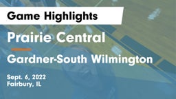 Prairie Central  vs Gardner-South Wilmington  Game Highlights - Sept. 6, 2022
