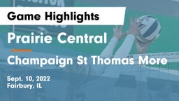 Prairie Central  vs Champaign St Thomas More  Game Highlights - Sept. 10, 2022