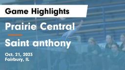 Prairie Central  vs Saint anthony Game Highlights - Oct. 21, 2023