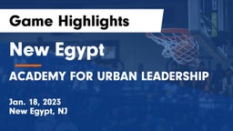 New Egypt  vs ACADEMY FOR URBAN LEADERSHIP Game Highlights - Jan. 18, 2023