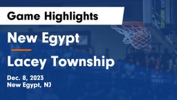 New Egypt  vs Lacey Township  Game Highlights - Dec. 8, 2023