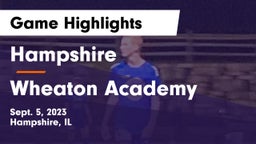 Hampshire  vs Wheaton Academy  Game Highlights - Sept. 5, 2023