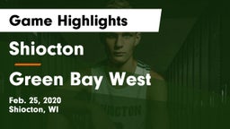 Shiocton  vs Green Bay West Game Highlights - Feb. 25, 2020