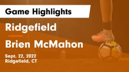 Ridgefield  vs Brien McMahon Game Highlights - Sept. 22, 2022
