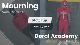 Matchup: Mourning  vs. Doral Academy  2017