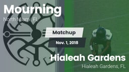 Matchup: Mourning  vs. Hialeah Gardens  2018