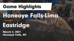 Honeoye Falls-Lima  vs Eastridge  Game Highlights - March 4, 2021