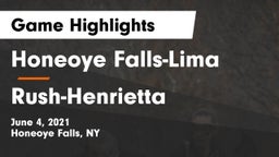 Honeoye Falls-Lima  vs Rush-Henrietta  Game Highlights - June 4, 2021
