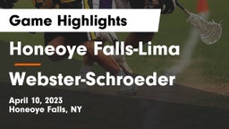 Honeoye Falls-Lima  vs Webster-Schroeder  Game Highlights - April 10, 2023