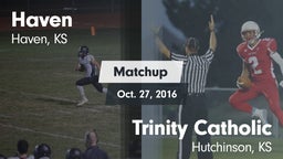 Matchup: Haven  vs. Trinity Catholic  2016