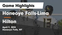 Honeoye Falls-Lima  vs Hilton  Game Highlights - April 9, 2024