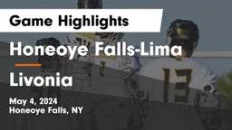 Honeoye Falls-Lima  vs Livonia  Game Highlights - May 4, 2024