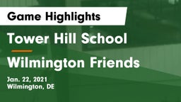 Tower Hill School vs Wilmington Friends  Game Highlights - Jan. 22, 2021
