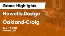 Howells-Dodge  vs Oakland-Craig  Game Highlights - Dec. 12, 2020
