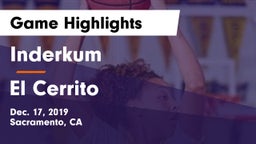 Inderkum  vs El Cerrito  Game Highlights - Dec. 17, 2019