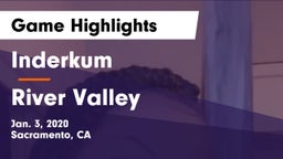 Inderkum  vs River Valley  Game Highlights - Jan. 3, 2020