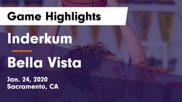 Inderkum  vs Bella Vista  Game Highlights - Jan. 24, 2020