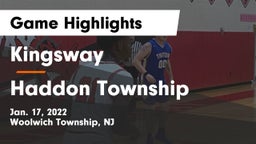 Kingsway  vs Haddon Township  Game Highlights - Jan. 17, 2022