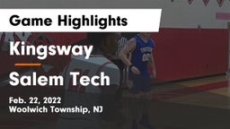 Kingsway  vs Salem Tech Game Highlights - Feb. 22, 2022