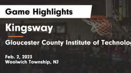 Kingsway  vs Gloucester County Institute of Technology Game Highlights - Feb. 2, 2023