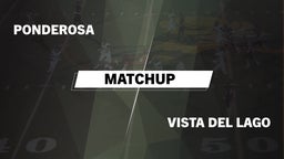 Matchup: Ponderosa High Schoo vs. Vista del Lago  2016