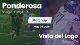 Matchup: Ponderosa High Schoo vs. Vista del Lago  2019