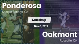 Matchup: Ponderosa High Schoo vs. Oakmont  2019