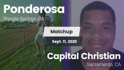 Matchup: Ponderosa High Schoo vs. Capital Christian  2020