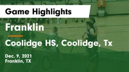 Franklin  vs Coolidge HS, Coolidge, Tx Game Highlights - Dec. 9, 2021