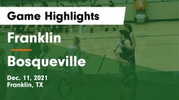 Franklin  vs Bosqueville  Game Highlights - Dec. 11, 2021