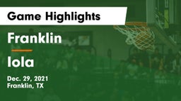 Franklin  vs Iola  Game Highlights - Dec. 29, 2021