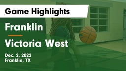 Franklin  vs Victoria West  Game Highlights - Dec. 2, 2022
