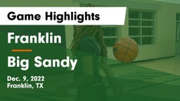 Franklin  vs Big Sandy  Game Highlights - Dec. 9, 2022