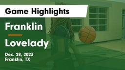 Franklin  vs Lovelady  Game Highlights - Dec. 28, 2023
