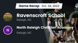 Recap: Ravenscroft School vs. North Raleigh Christian Academy  2022