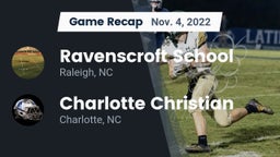 Recap: Ravenscroft School vs. Charlotte Christian  2022