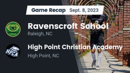Recap: Ravenscroft School vs. High Point Christian Academy  2023
