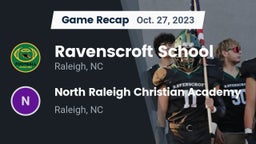 Recap: Ravenscroft School vs. North Raleigh Christian Academy  2023