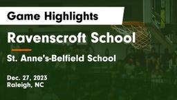 Ravenscroft School vs St. Anne's-Belfield School Game Highlights - Dec. 27, 2023