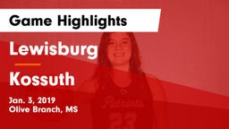 Lewisburg  vs Kossuth  Game Highlights - Jan. 3, 2019