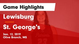 Lewisburg  vs St. George's  Game Highlights - Jan. 12, 2019