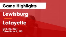 Lewisburg  vs Lafayette  Game Highlights - Dec. 20, 2021