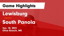 Lewisburg  vs South Panola  Game Highlights - Jan. 18, 2022