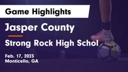 Jasper County  vs Strong Rock High Schol  Game Highlights - Feb. 17, 2023