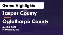 Jasper County  vs Oglethorpe County  Game Highlights - April 8, 2024
